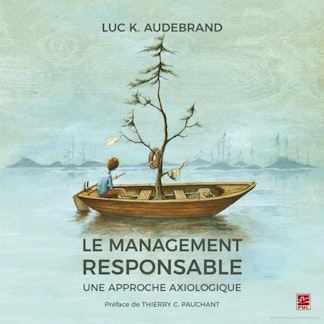 Le management responsable, une approche axiologique