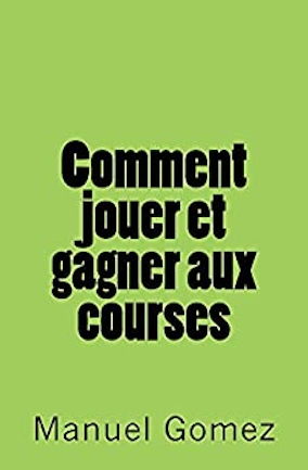 COMMENT JOUER ET GAGNER AUX COURSES