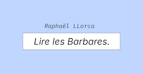 Lire les Barbares