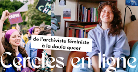 Un Cercle en ligne avec ✨La Doula queer✨ comme invitée