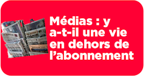 👀 Médias : y a-t-il une vie en dehors de l’abonnement ?