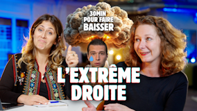 30 minutes pour faire baisser l'extrême droite avec Alice Barbe